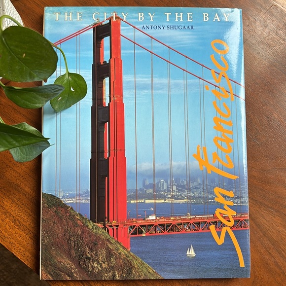San Francisco The City By The Bay by Antony Shugaar coffee table book - Picture 2 of 13